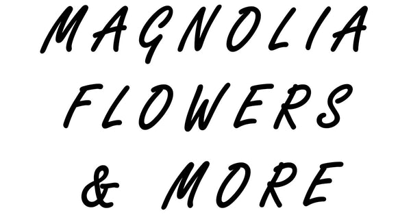 Magnolia Flowers And More